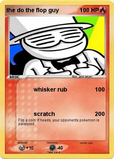 Pokemon the do the flop guy