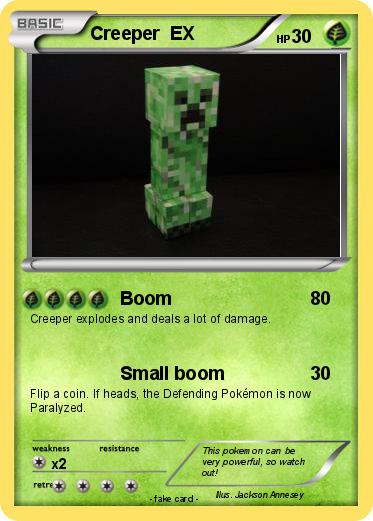 Pokemon Creeper  EX