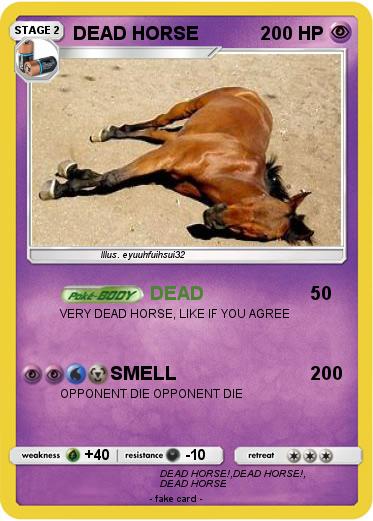 Pokemon DEAD HORSE