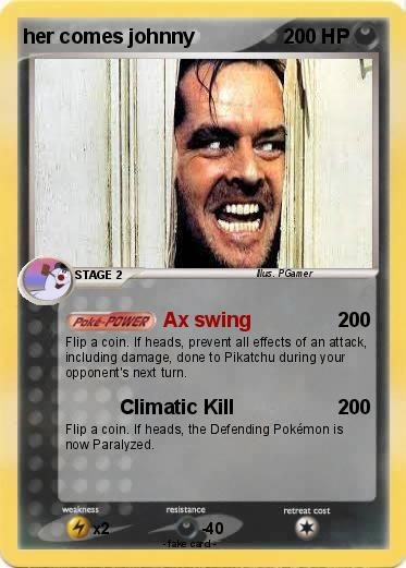 Pokemon her comes johnny