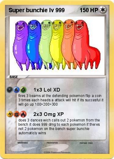Pokemon Super bunchie lv 999 