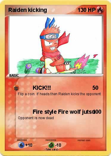 Pokemon Raiden kicking