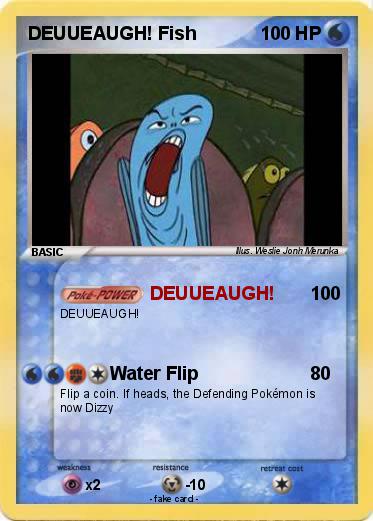 Pokemon DEUUEAUGH! Fish