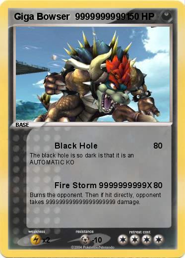 Pokemon Giga Bowser  99999999991