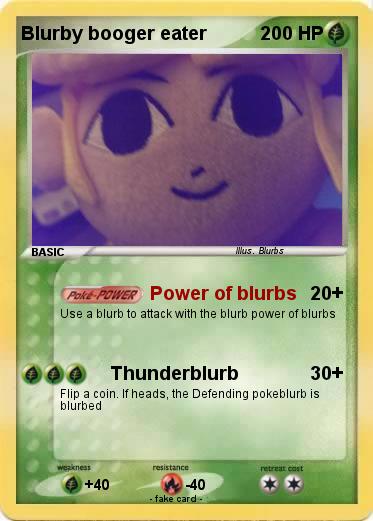 Pokemon Blurby booger eater