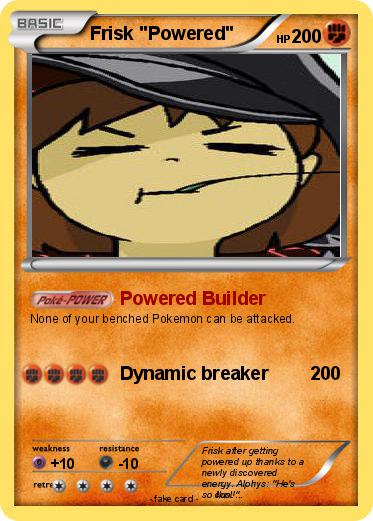 Pokemon Frisk "Powered"