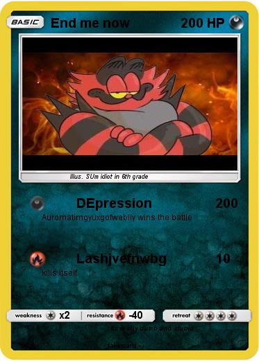 Pokemon End me now