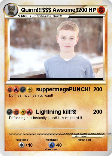 Pokemon Quinn!!!$$$ Awsome!!