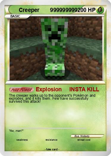 Pokemon Creeper       999999999
