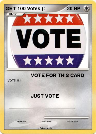 Pokemon GET 100 Votes (: