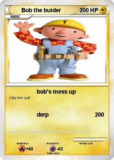Pokemon Bob the buider
