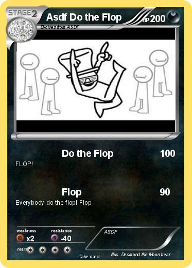 Pokemon Asdf Do the Flop