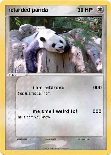 Pokemon retarded panda