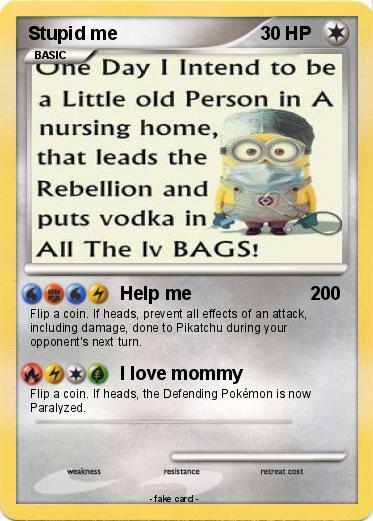 Pokemon Stupid me