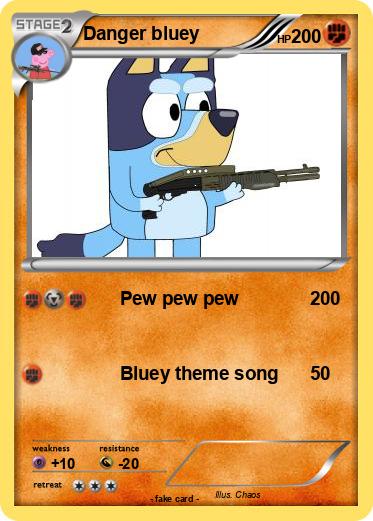 Pokemon Danger bluey