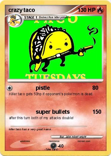 Pokemon crazy taco