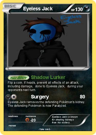 Pokemon Eyeless Jack