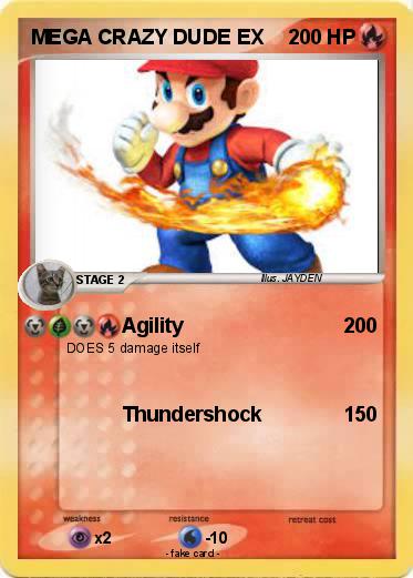 Pokemon MEGA CRAZY DUDE EX