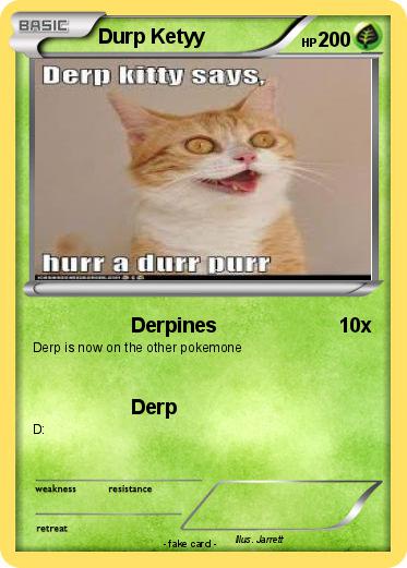 Pokemon Durp Ketyy