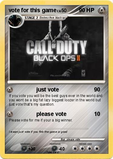 Pokemon vote for this game