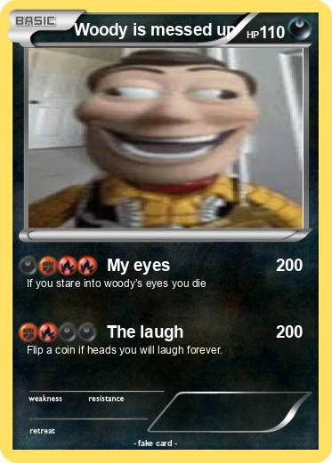 Pokemon Woody is messed up