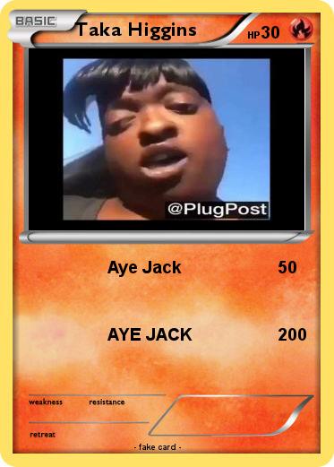 Pokemon Taka Higgins