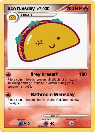 Pokemon Taco tuesday
