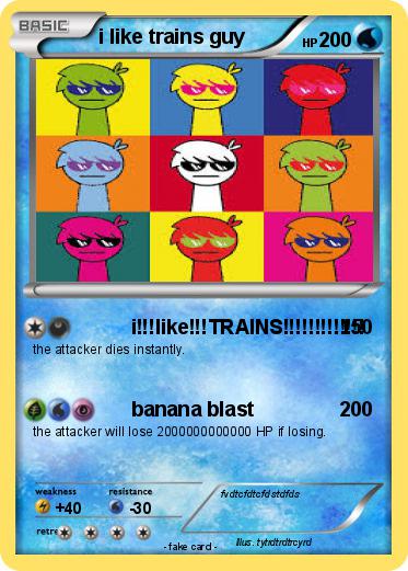Pokemon i like trains guy
