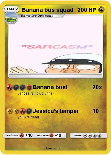 Pokemon Banana bus squad