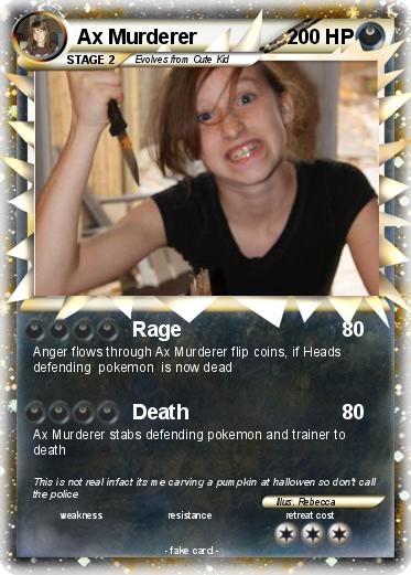 Pokemon Ax Murderer