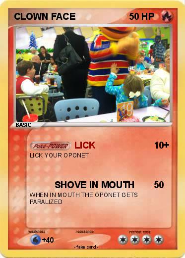 Pokemon CLOWN FACE