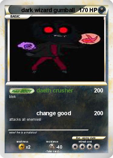 Pokemon dark wizard gumball