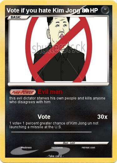 Pokemon Vote if you hate Kim Jong un