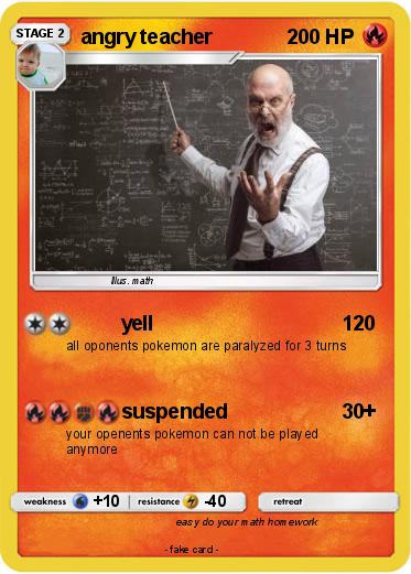 Pokemon angry teacher
