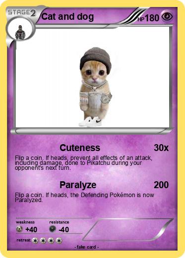 Pokemon Cat and dog
