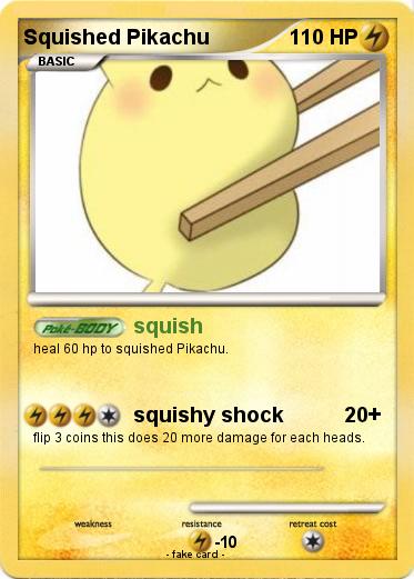 Pokemon Squished Pikachu