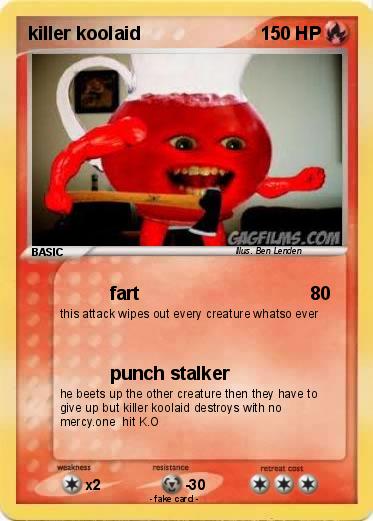 Pokemon killer koolaid