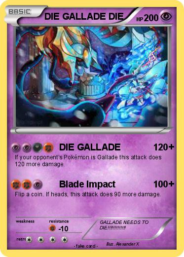 Pokemon DIE GALLADE DIE