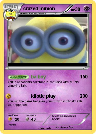 Pokemon crazed minion