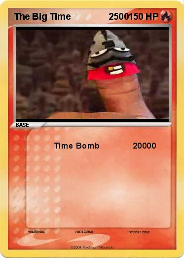 Pokemon The Big Time               2500