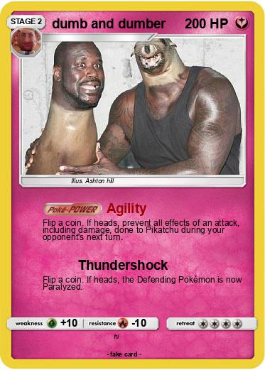 Pokemon dumb and dumber Pokemon dumb and dumber
