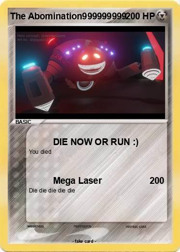 Pokemon The Abomination999999999