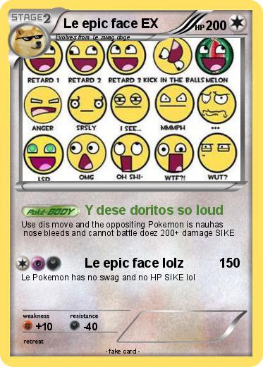Pokemon Le epic face EX