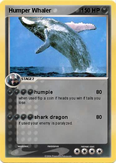 Pokemon Humper Whaler
