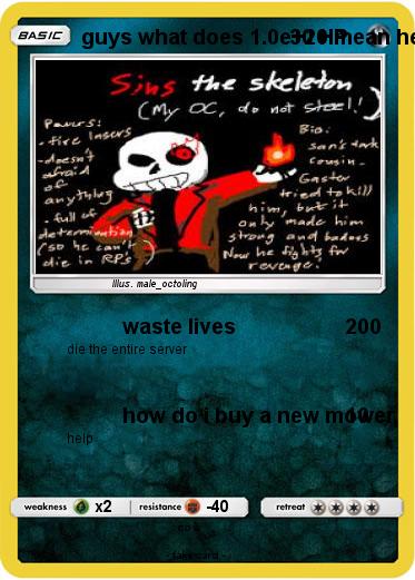 Pokemon guys what does 1.0e+20 mean help plz im confused