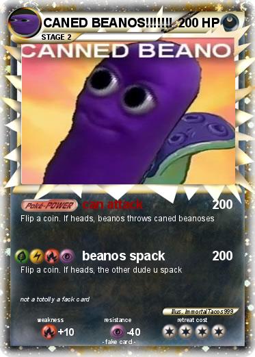 Pokemon CANED BEANOS!!!!!!!