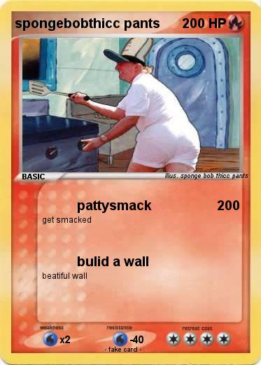 Pokemon spongebobthicc pants