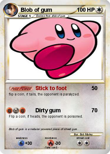 Pokemon Blob of gum