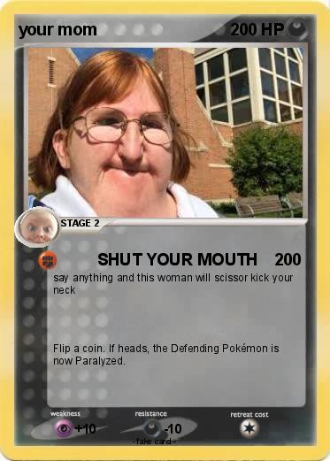 Pokemon your mom