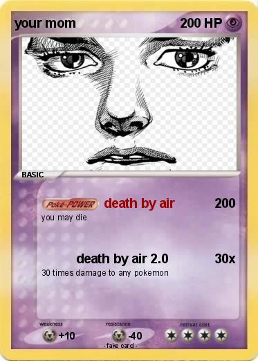 Pokemon your mom